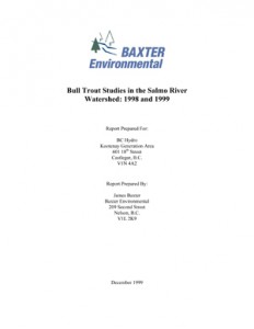 Bull Trout Studies in the Salmo River Watershed: 1998 and 1999