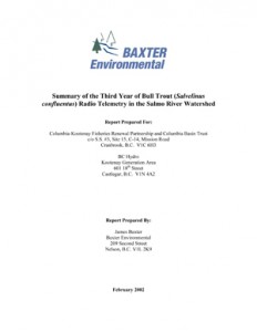 Summary of the Third Year of Bull Trout (Salvelinus confluentus) Radio Telemetry in the Salmo River Watershed